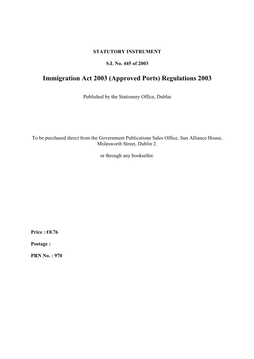 Immigration Act 2003 (Approved Ports) Regulations 2003
