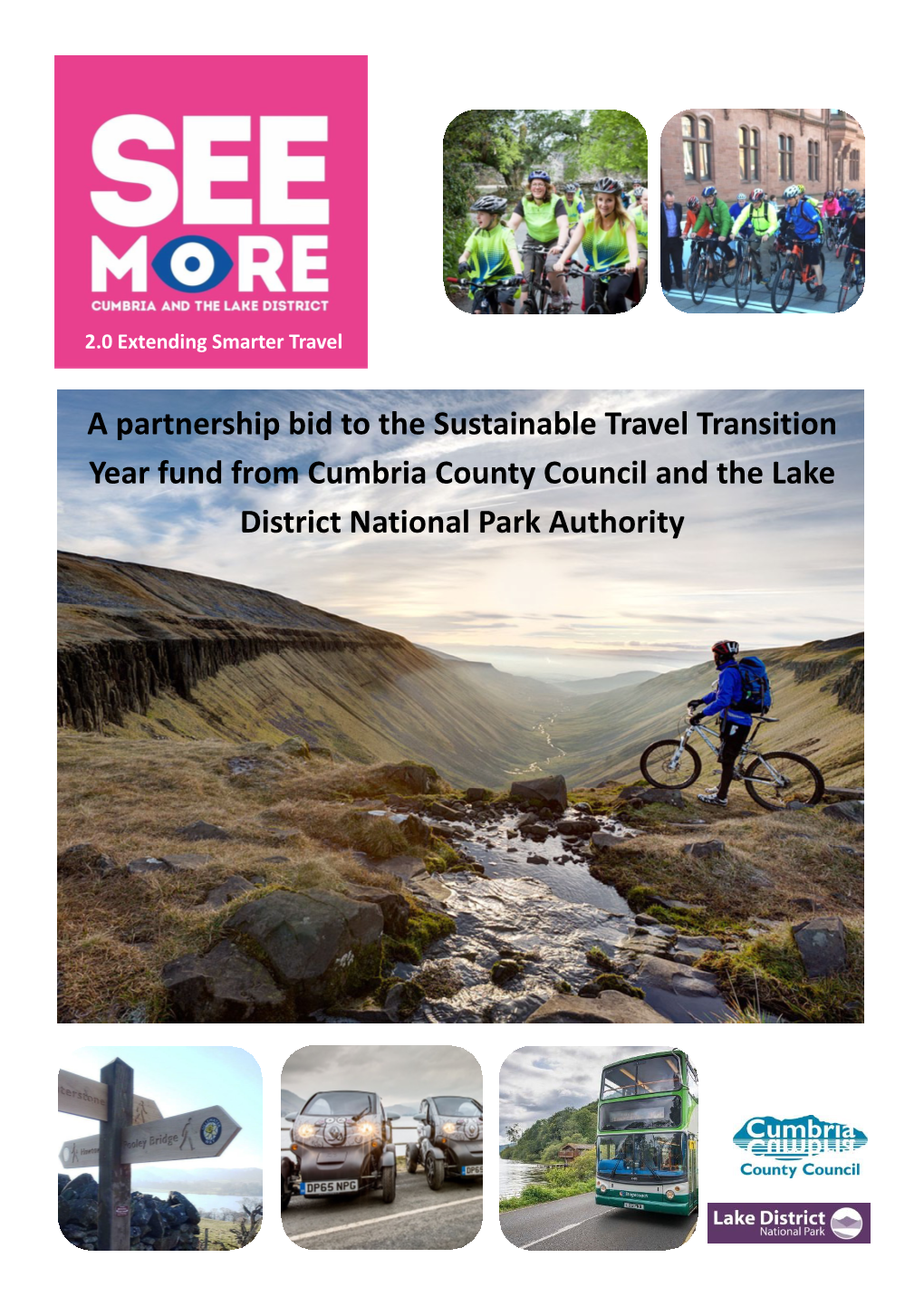 See More Cumbria and the Lake District 2.0 – Extending Smarter Travel