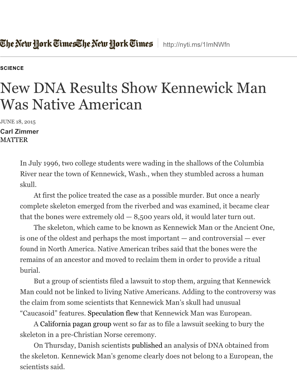 New DNA Results Show Kennewick Man Was Native American 6/18/15