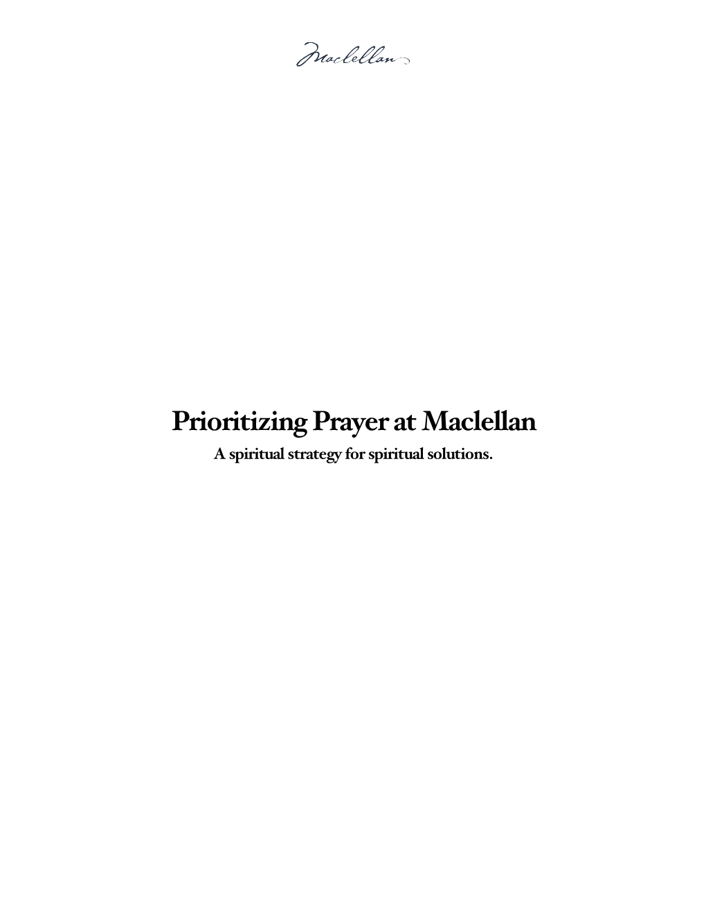 Prioritzing Prayer at Maclellan