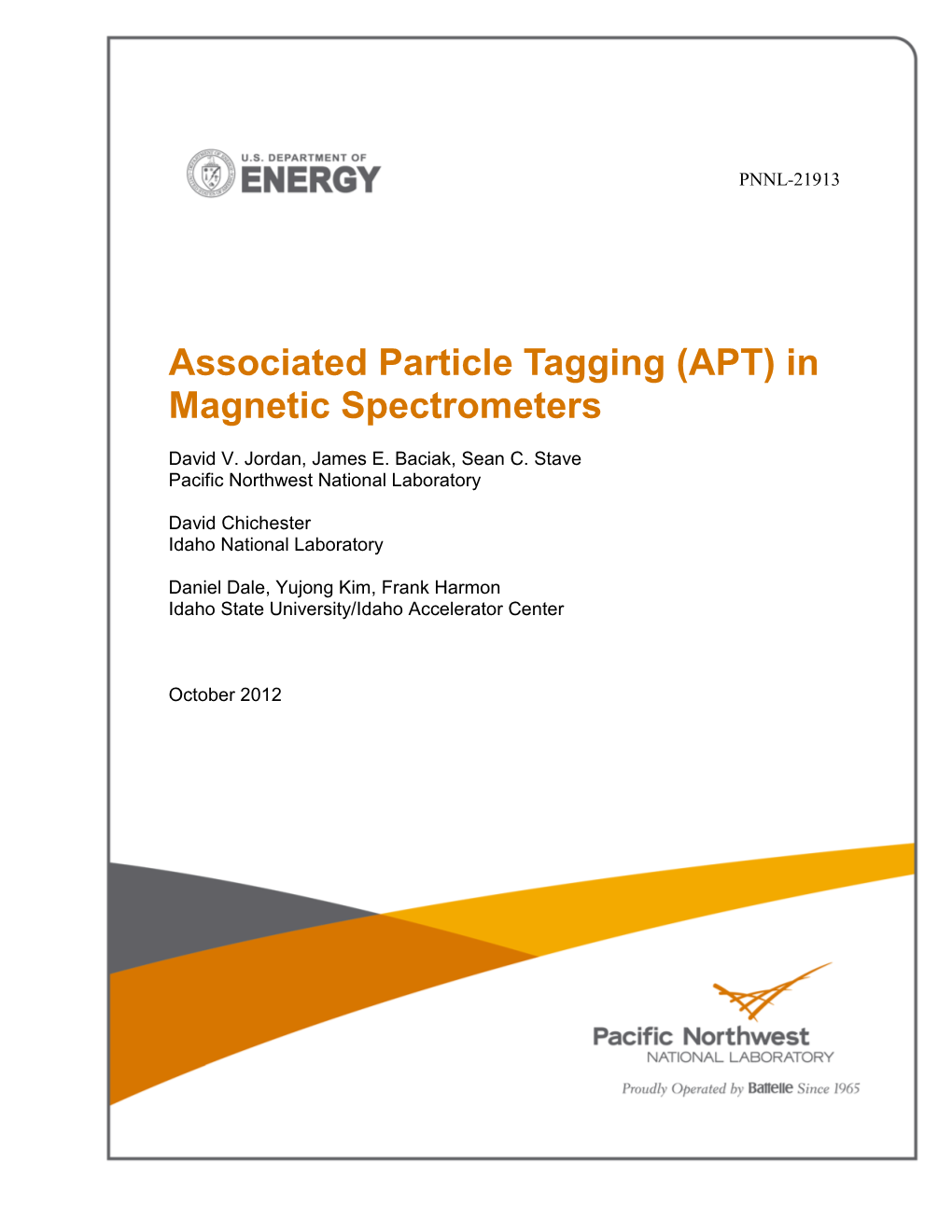 Associated Particle Tagging (APT) in Magnetic Spectrometers