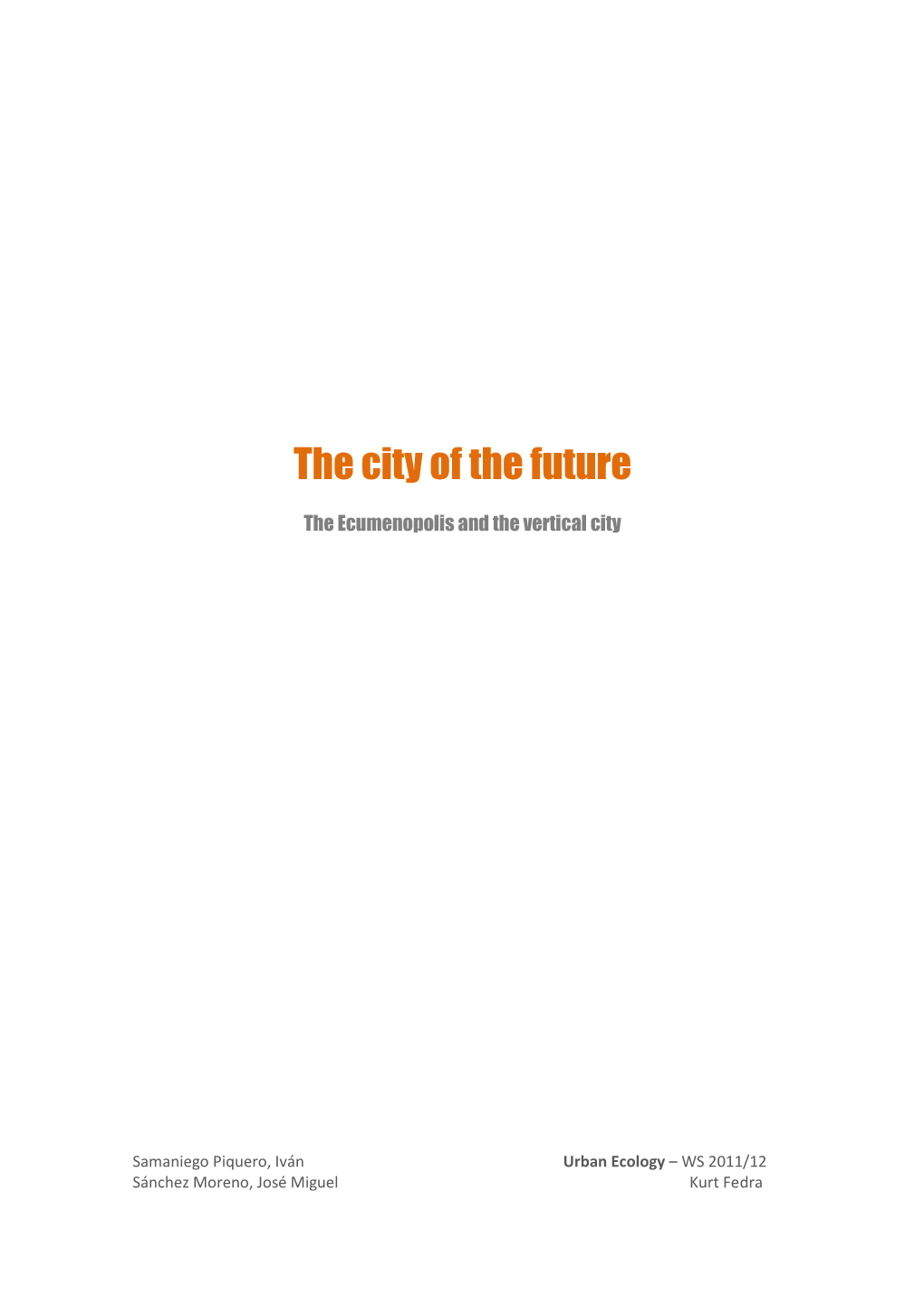 The City of the Future