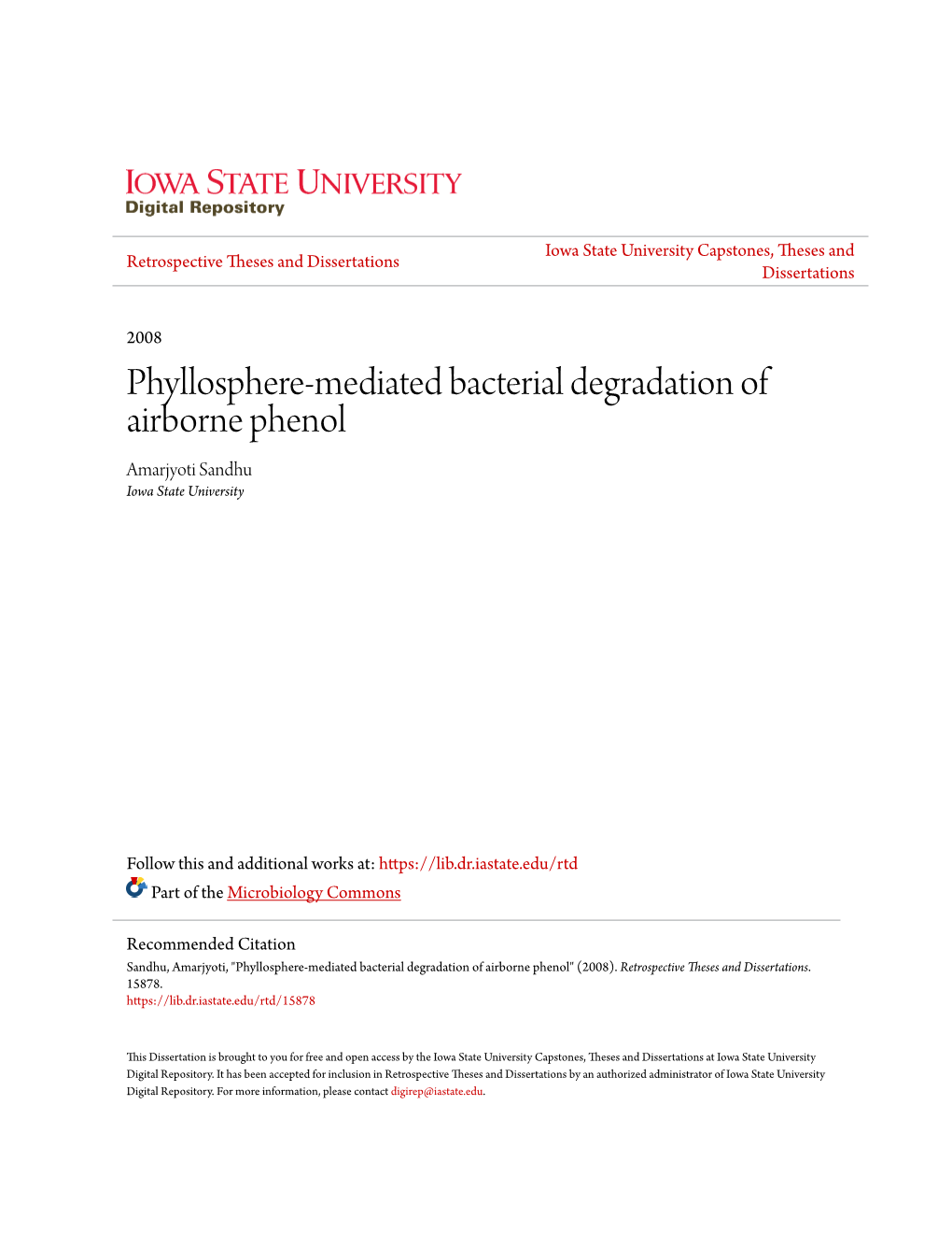 Phyllosphere-Mediated Bacterial Degradation of Airborne Phenol Amarjyoti Sandhu Iowa State University