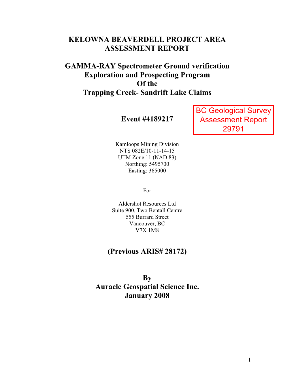 Kelowna Beaverdell Project Area Assessment Report