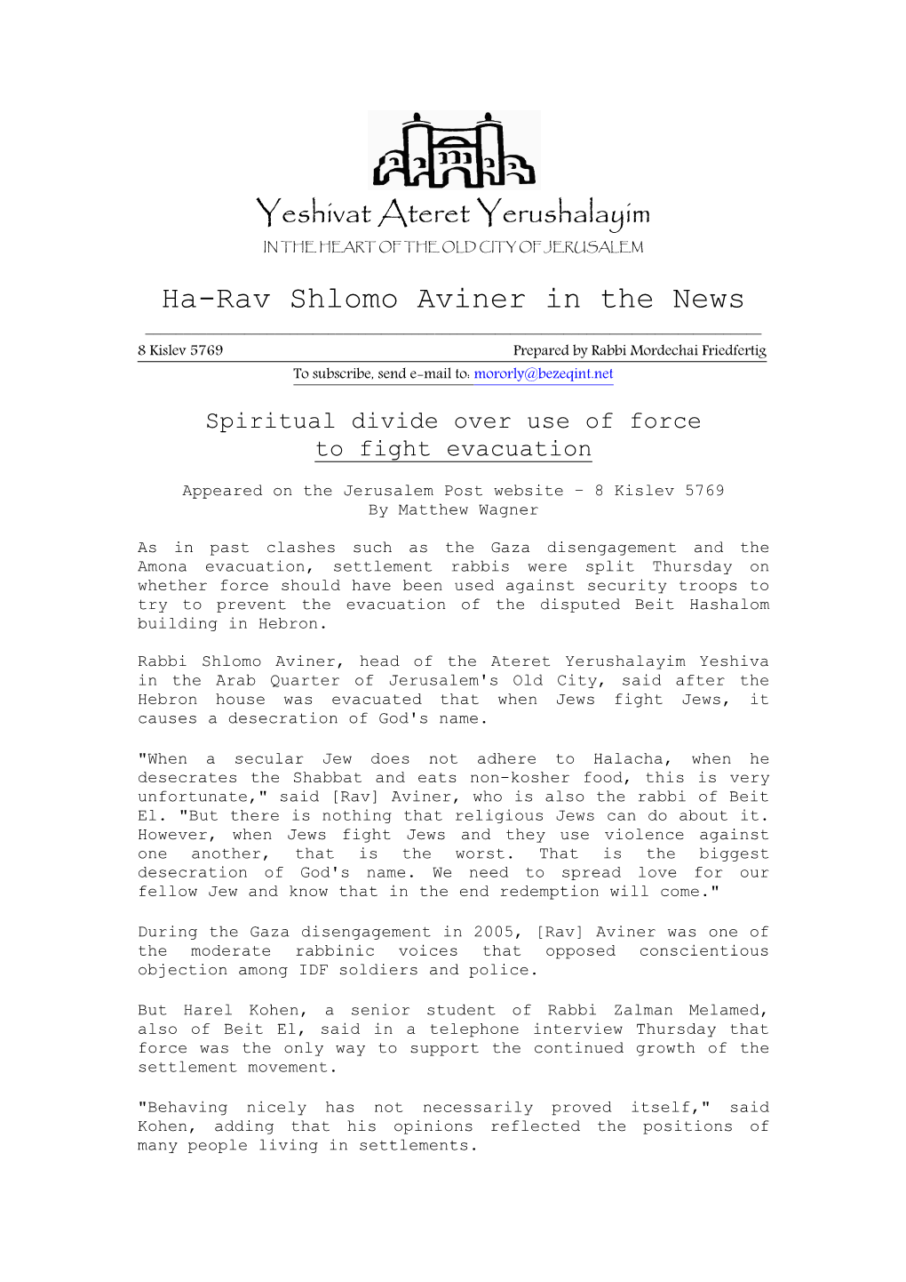 Yeshivat Ateret Yerushalayim Ha-Rav Shlomo Aviner in the News