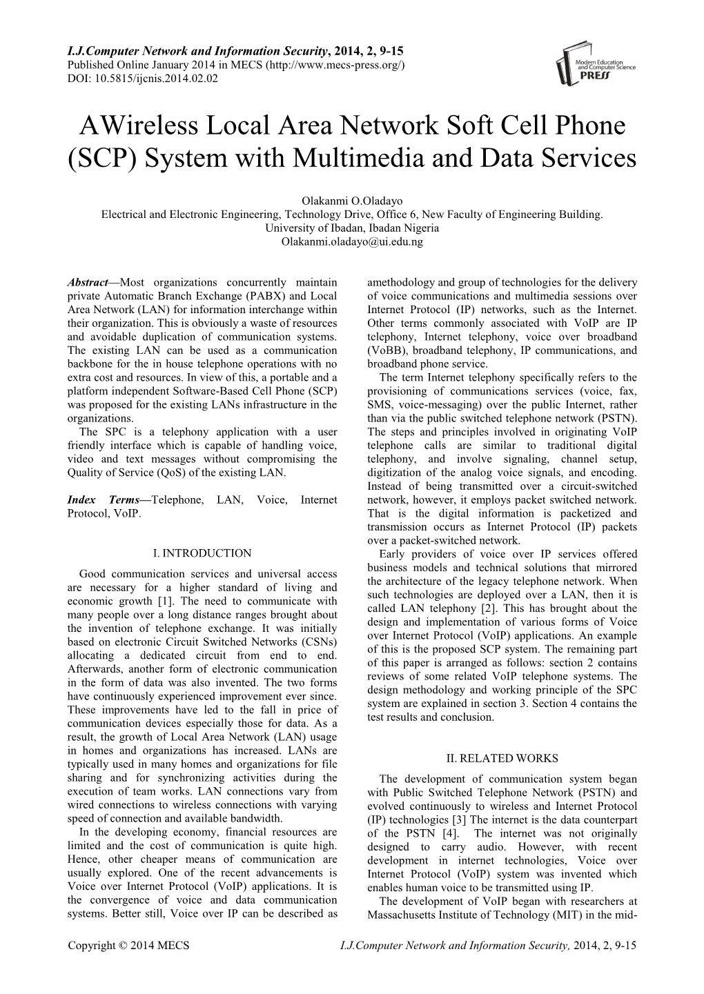 Awireless Local Area Network Soft Cell Phone (SCP) System with Multimedia and Data Services