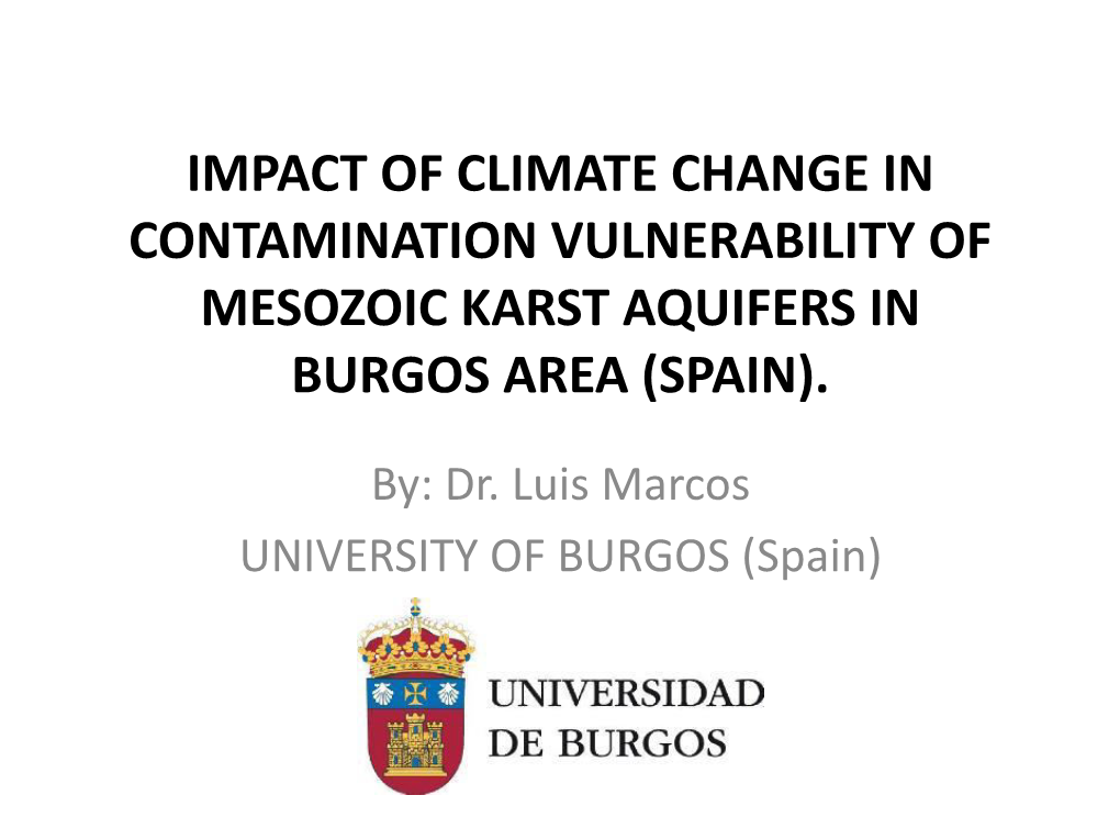 Impact of Climate Change in Contamination Vulnerability of Mesozoic Karst Aquifers in Burgos Area (Spain)