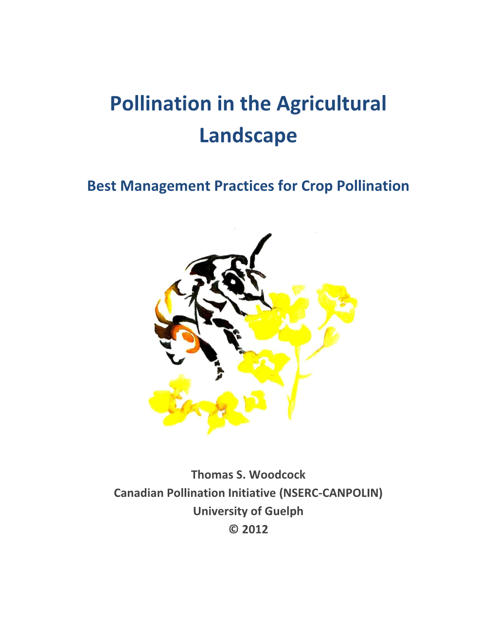 Pollination in the Agricultural Landscape