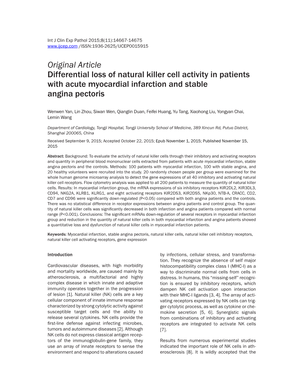 Original Article Differential Loss of Natural Killer Cell Activity in Patients with Acute Myocardial Infarction and Stable Angina Pectoris