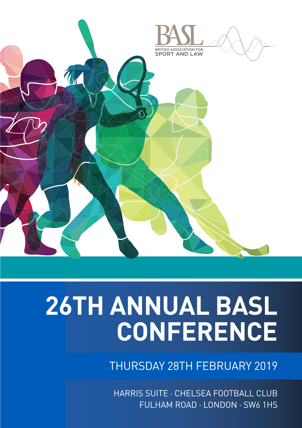 26Th Annual Basl Conference