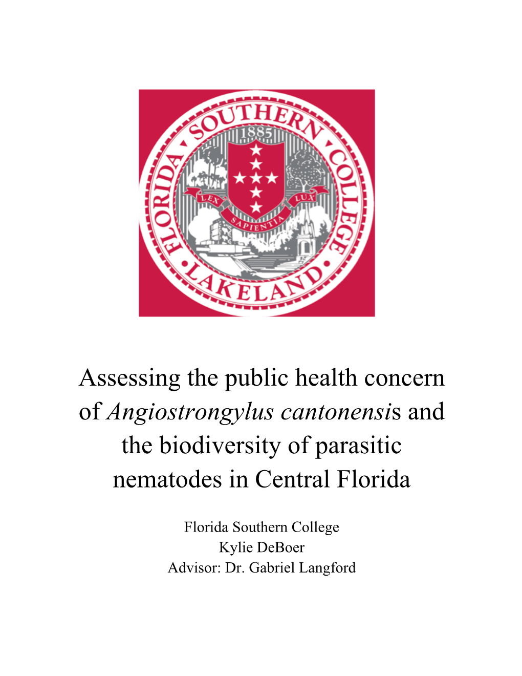 Angiostrongylus Cantonensis and the Biodiversity of Parasitic Nematodes in Central Florida