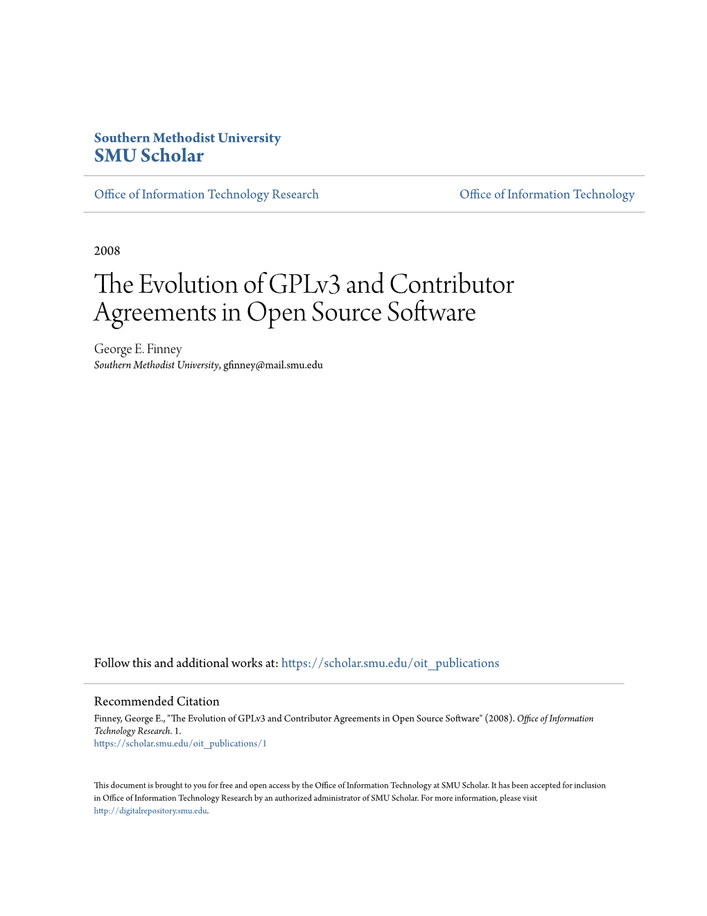 The Evolution of Gplv3 and Contributor Agreements in Open Source Software by George Finney