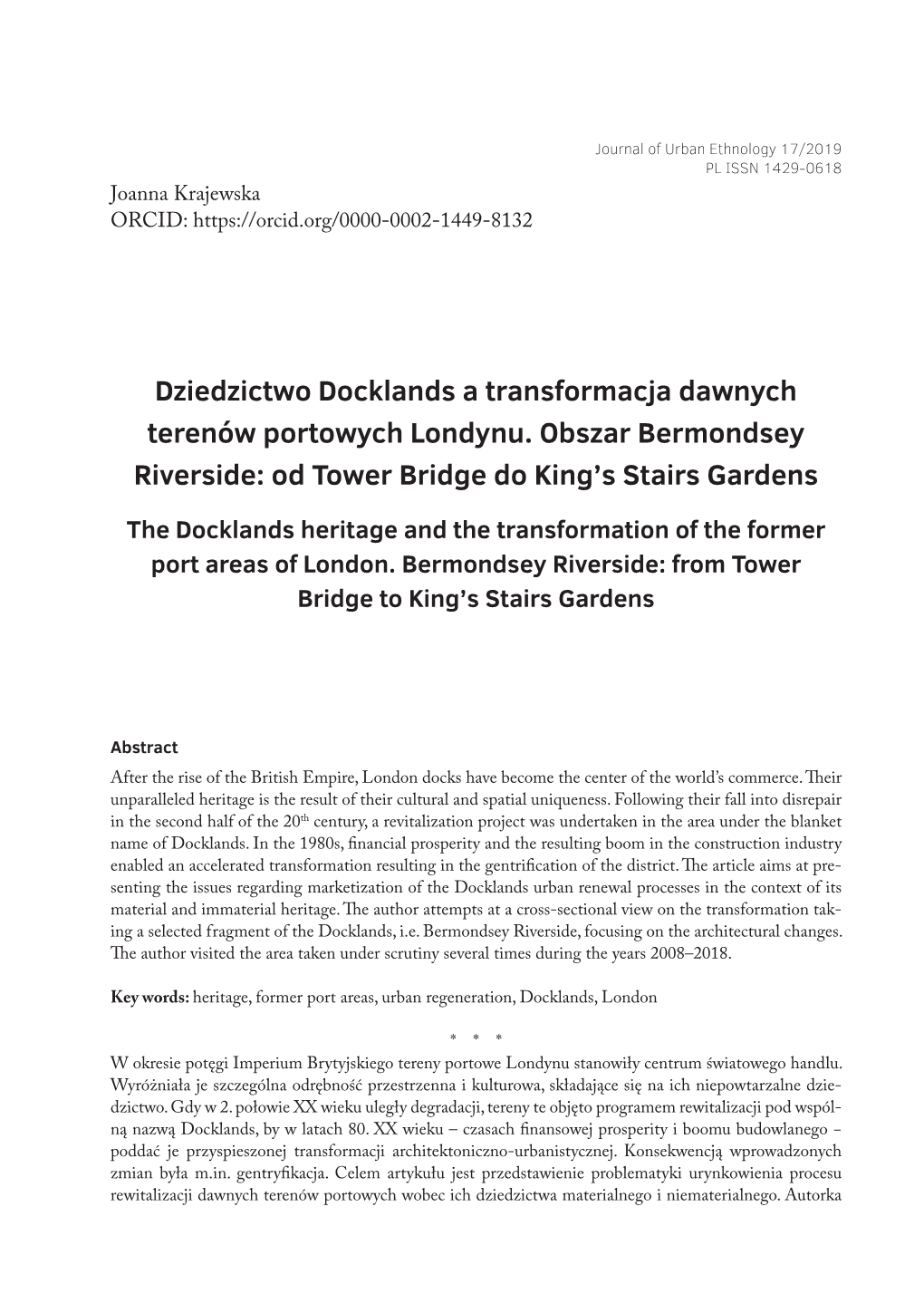 Dziedzictwo Docklands a Transformacja Dawnych Terenów Portowych Londynu