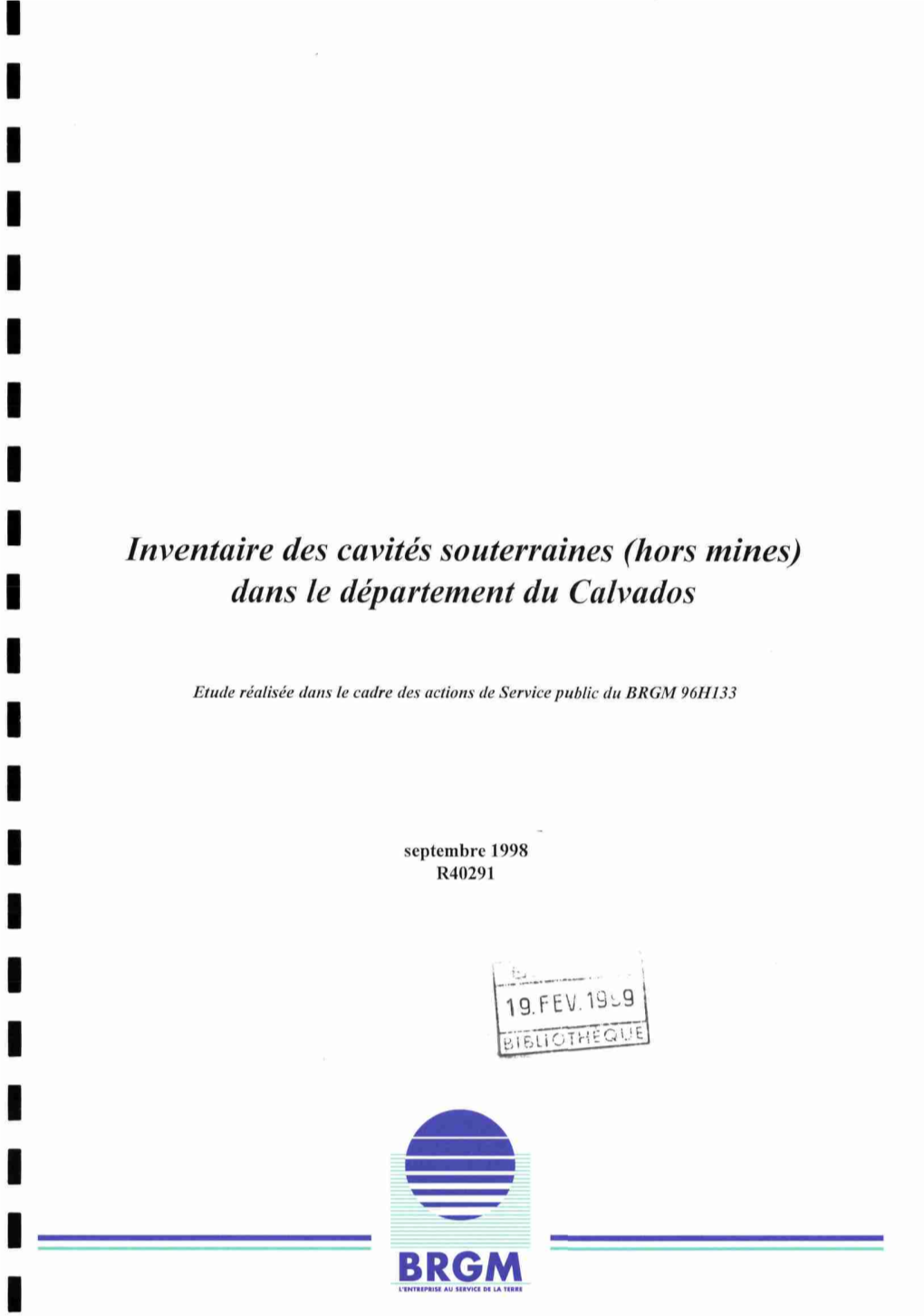 Inventaire Des Cavités Souterraines (Hors Mines) Dans Le Département Du Calvados