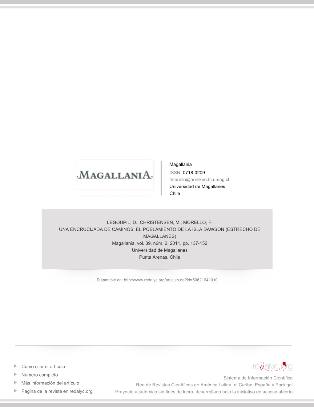 UNA ENCRUCIJADA DE CAMINOS: EL POBLAMIENTO DE LA ISLA DAWSON (ESTRECHO DE MAGALLANES) Magallania, Vol