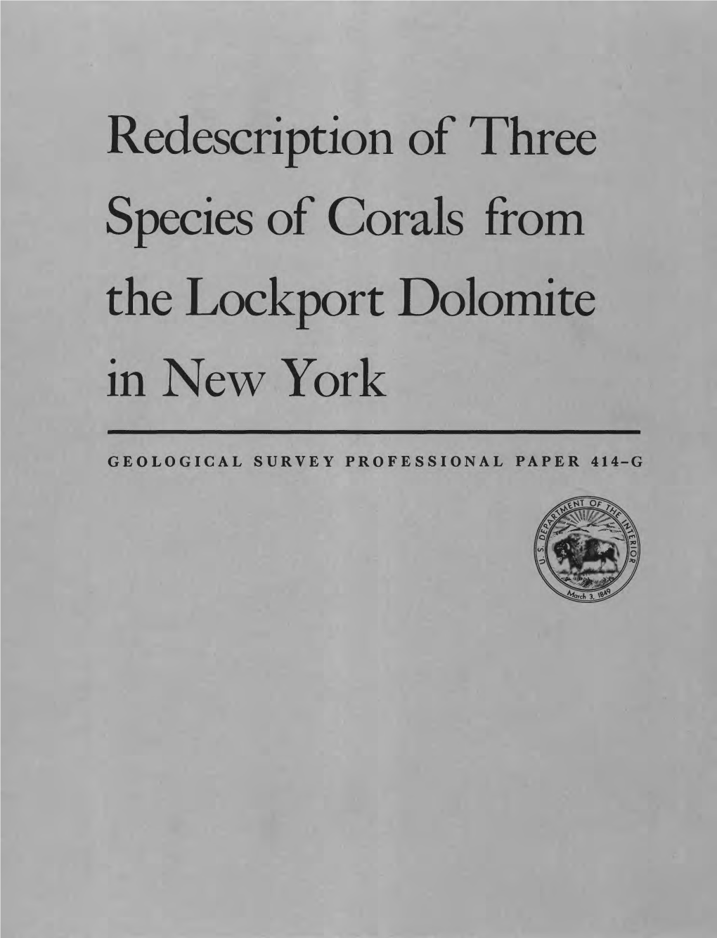 Redescription of Three Species of Corals from the Lockport Dolomite in New York