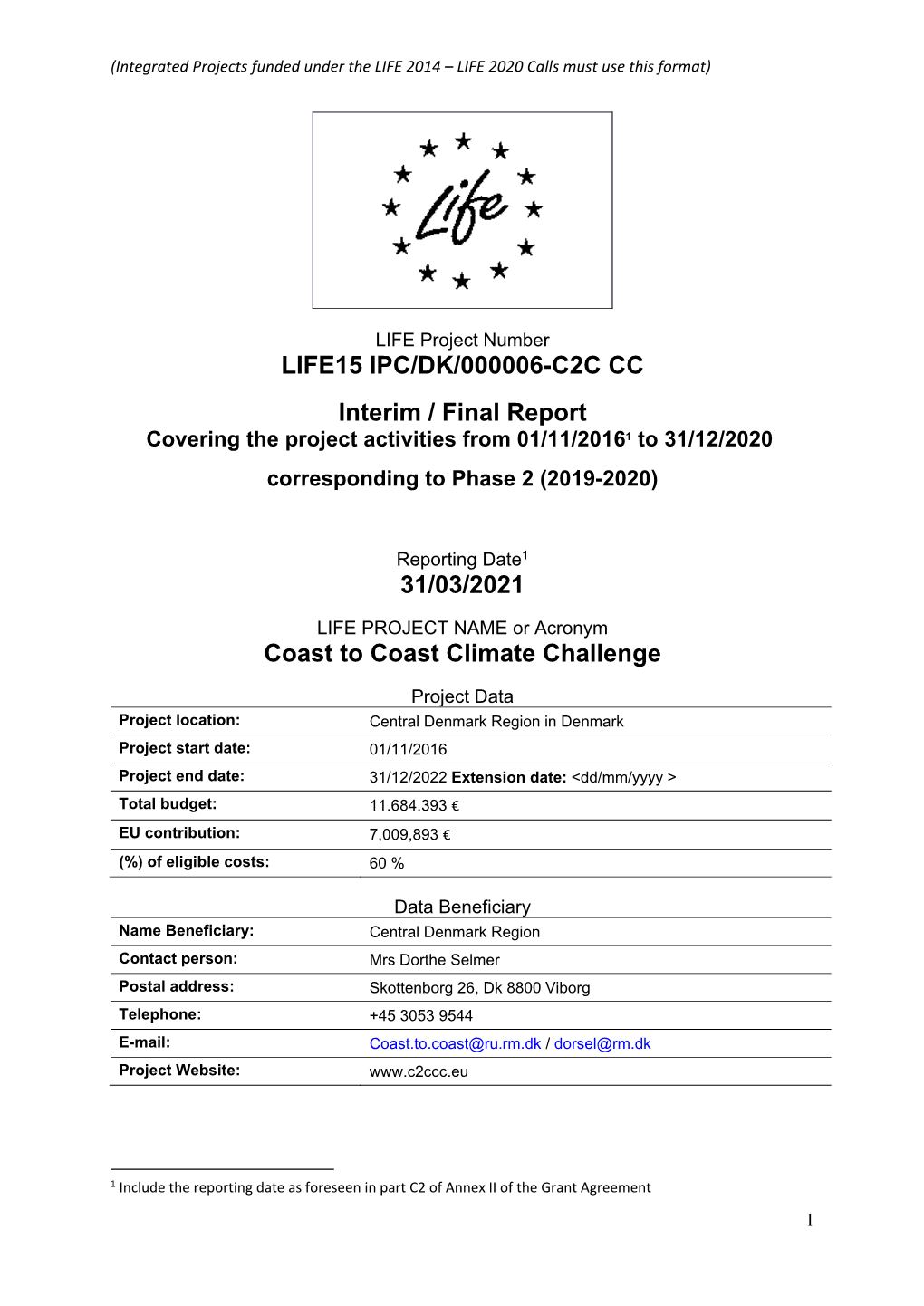 LIFE15 IPC/DK/000006-C2C CC Interim / Final Report 31/03/2021 Coast to Coast Climate Challenge