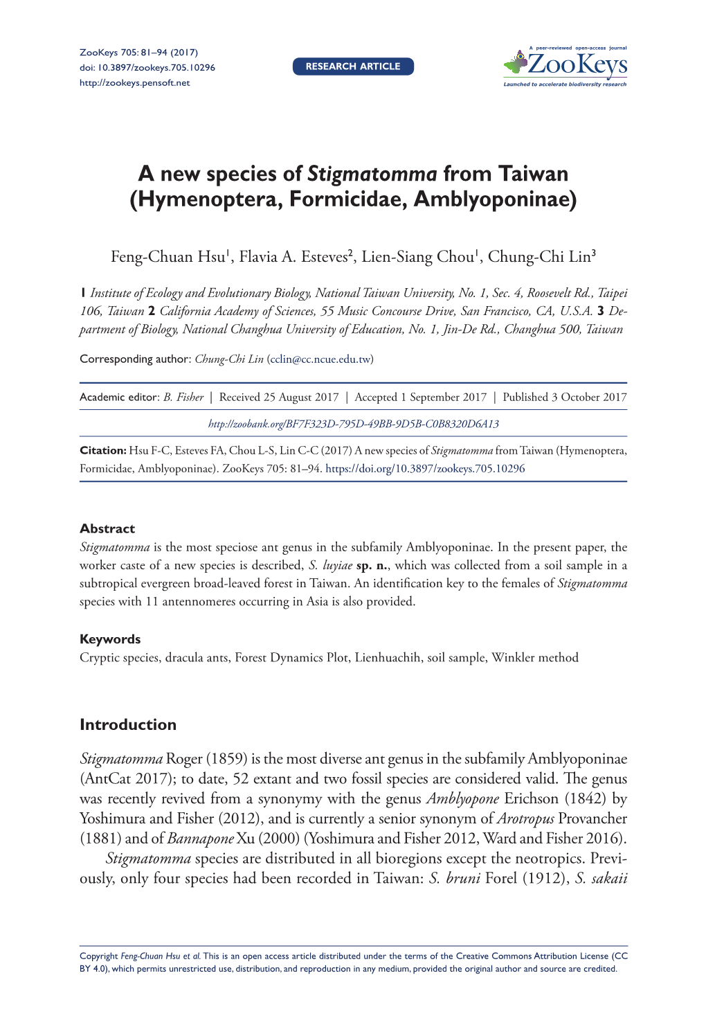 A New Species of Stigmatomma from Taiwan (Hymenoptera, Formicidae, Amblyoponinae)