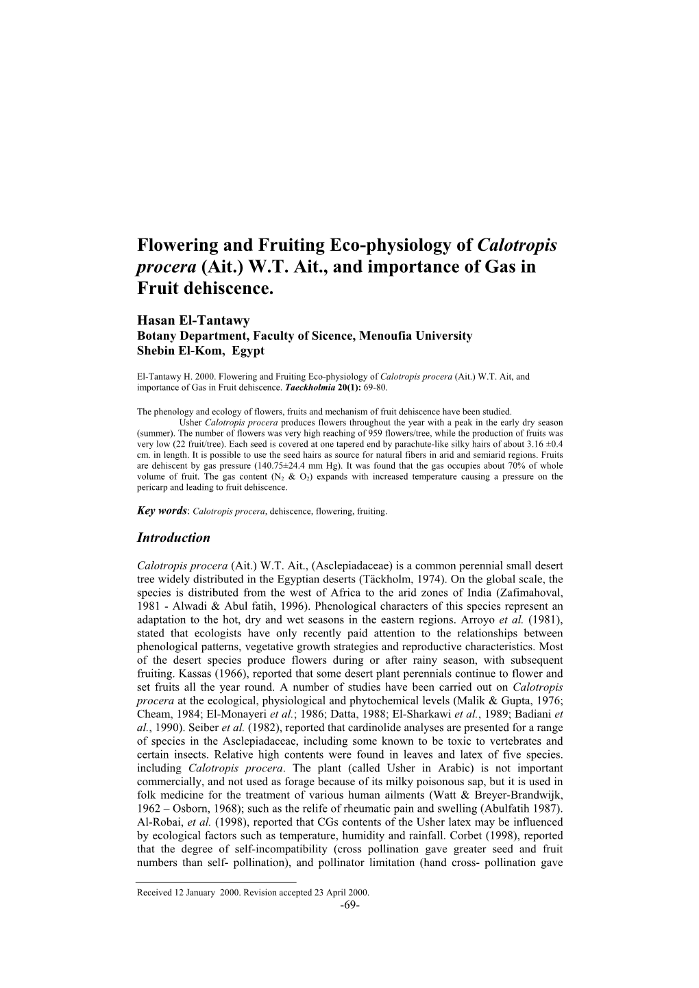 Flowering and Fruiting Eco-Physiology of Calotropis Procera (Ait.) W.T
