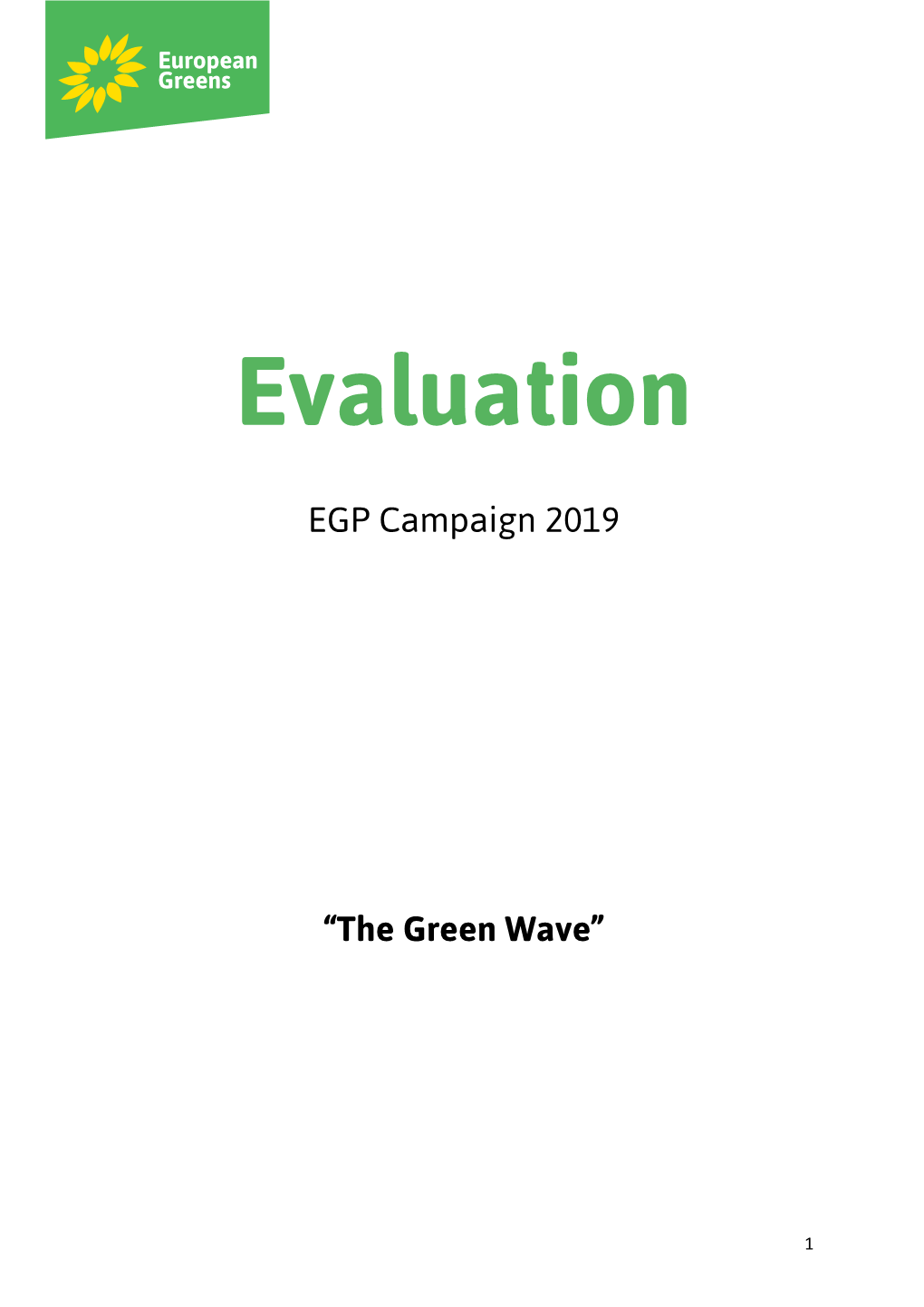 EGP Campaign 2019 “The Green Wave”