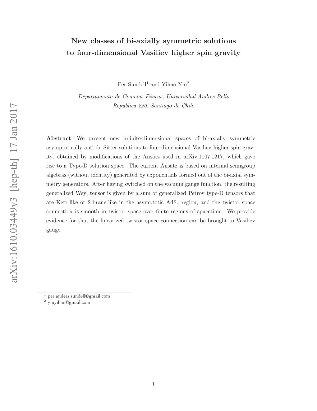 Arxiv:1610.03449V3 [Hep-Th] 17 Jan 2017 2 1 Vdnefrta H Ierzdtitrsaecneto C Connection S Space of Twistor Gauge