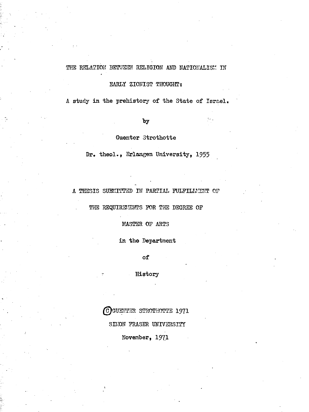 The Relation Between Religion and Nationalism in Early Zionist Thought : a Study in the Prehistory of the State of Israel