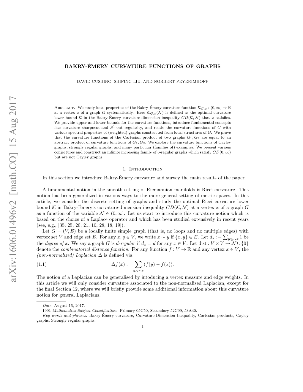 Bakry-\'Emery Curvature Functions of Graphs
