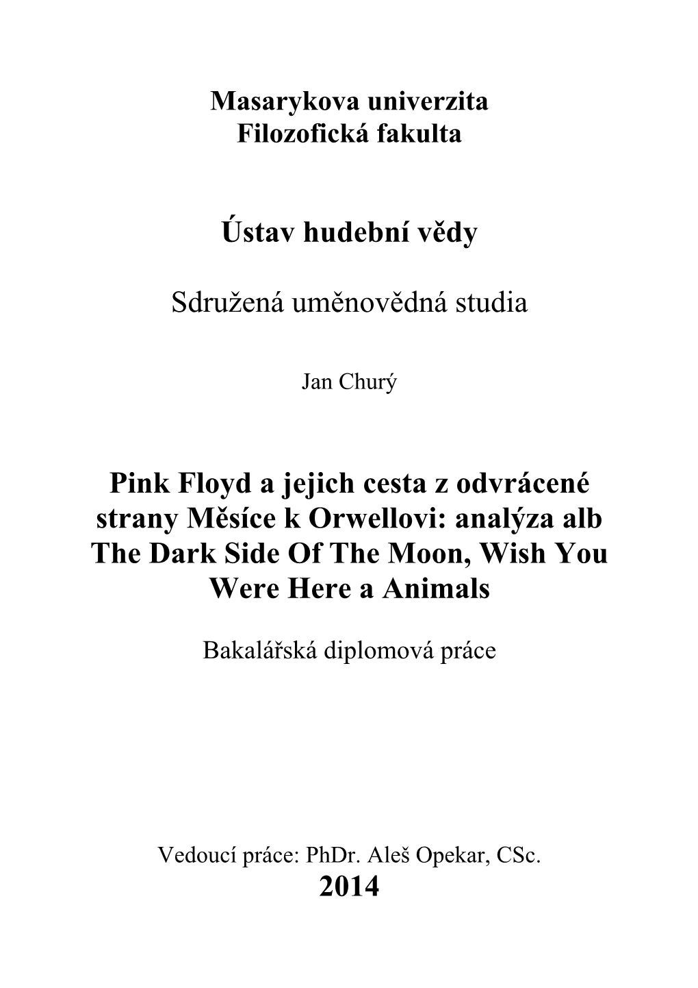 Ústav Hudební Vědy Sdružená Uměnovědná Studia Pink Floyd A