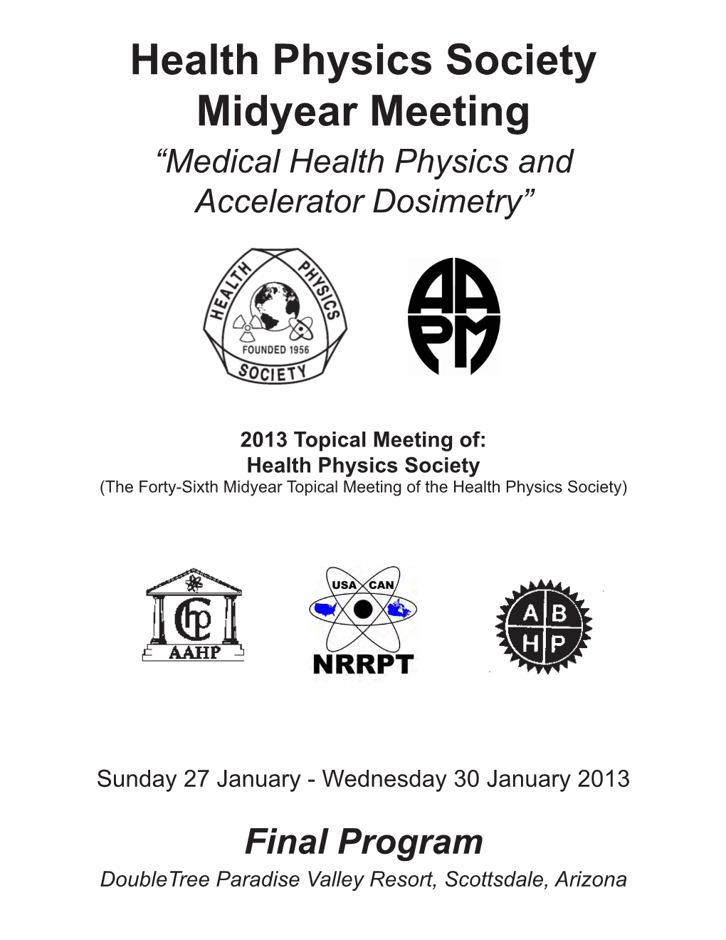 2013 Health Physics Society Midyear Meeting