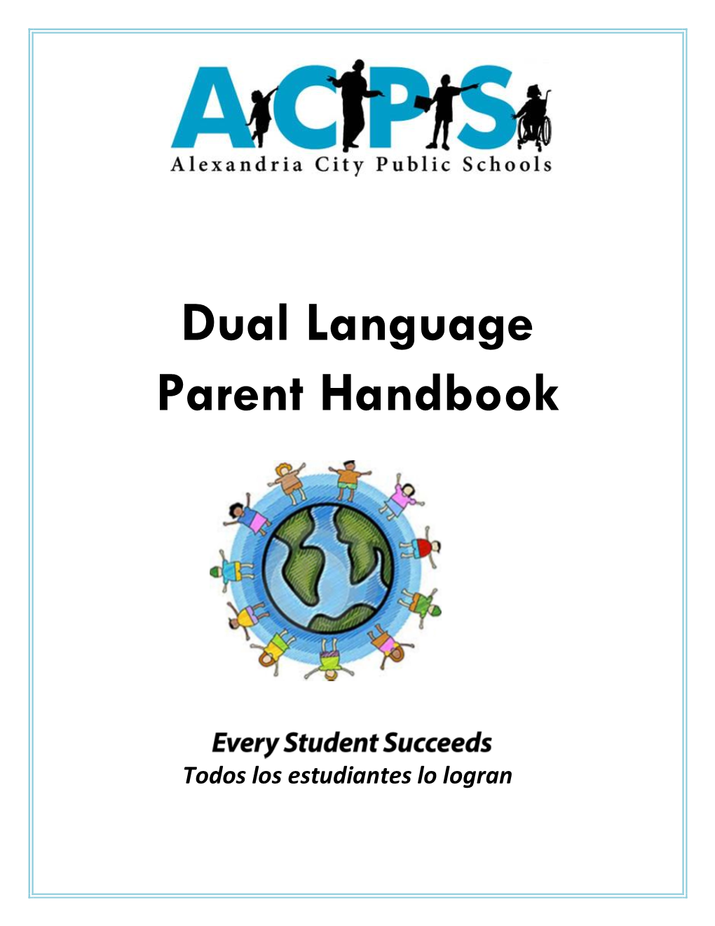 ACPS Dual Language Program Parent Handbook