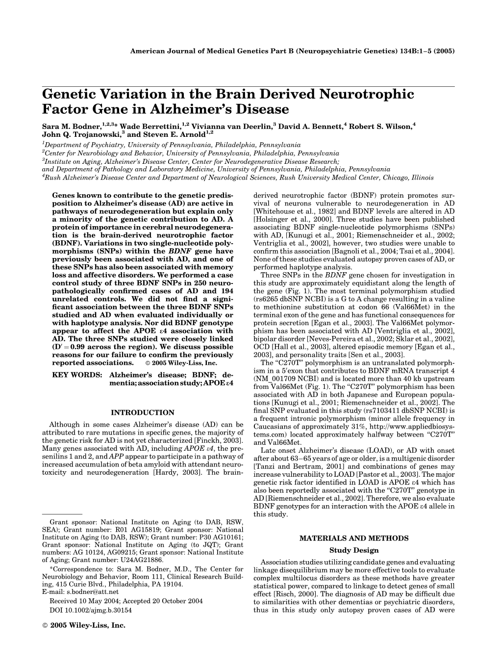 Genetic Variation in the Brain Derived Neurotrophic Factor Gene in Alzheimer’S Disease Sara M