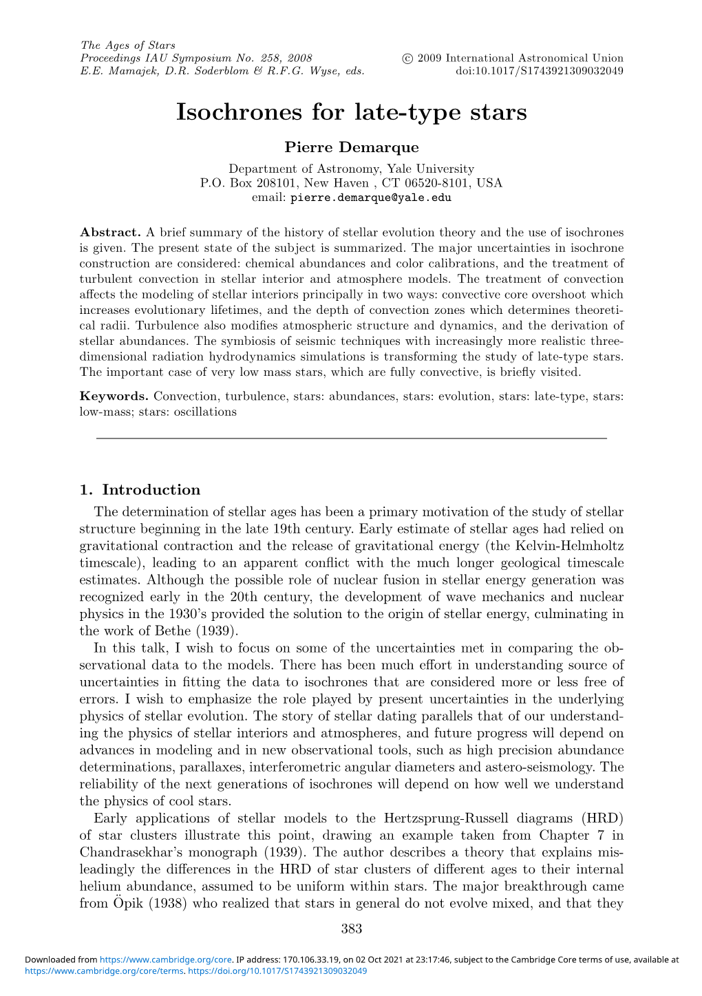 Isochrones for Late-Type Stars Pierre Demarque Department of Astronomy, Yale University P.O