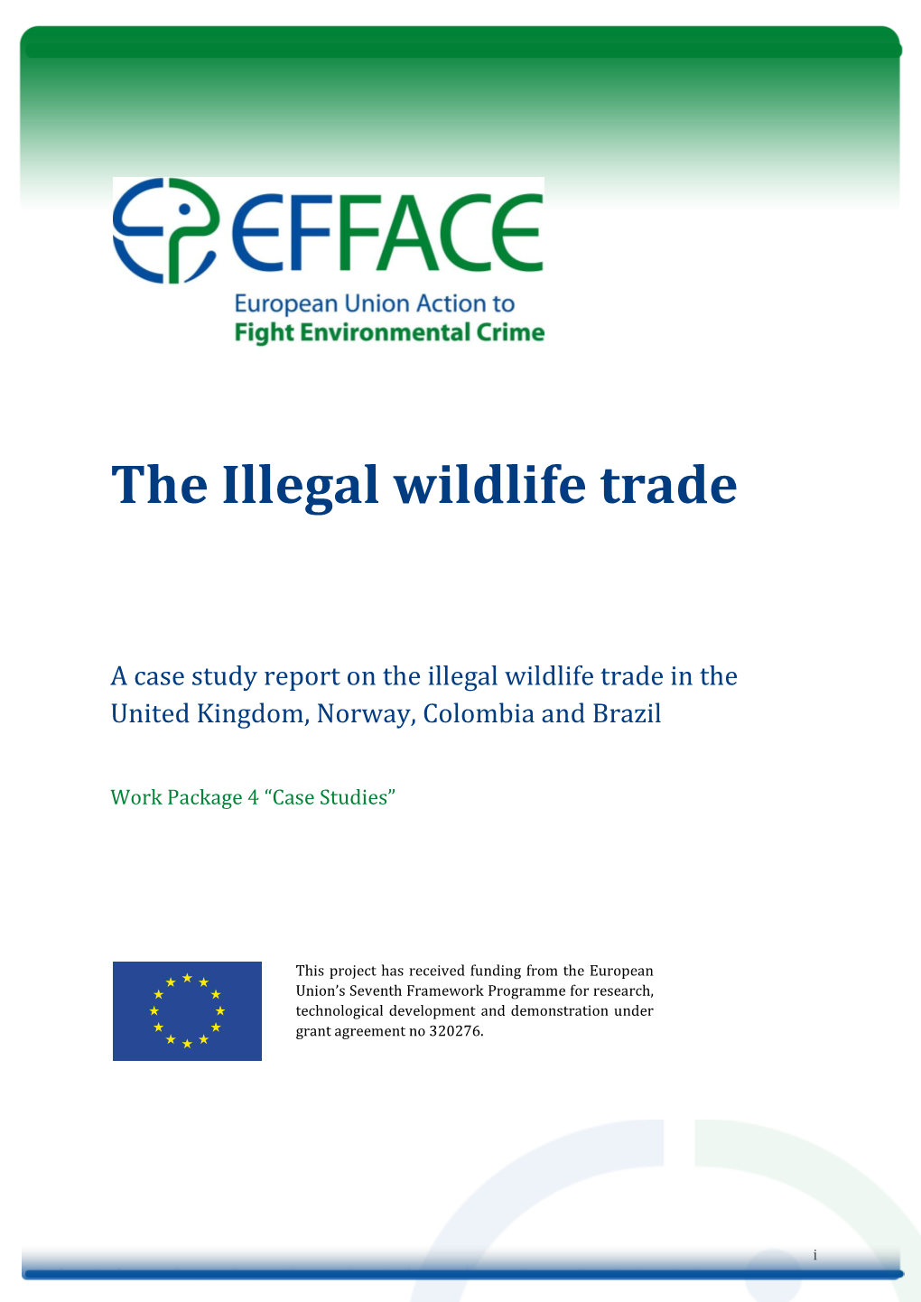 The Illegal Wildlife Trade