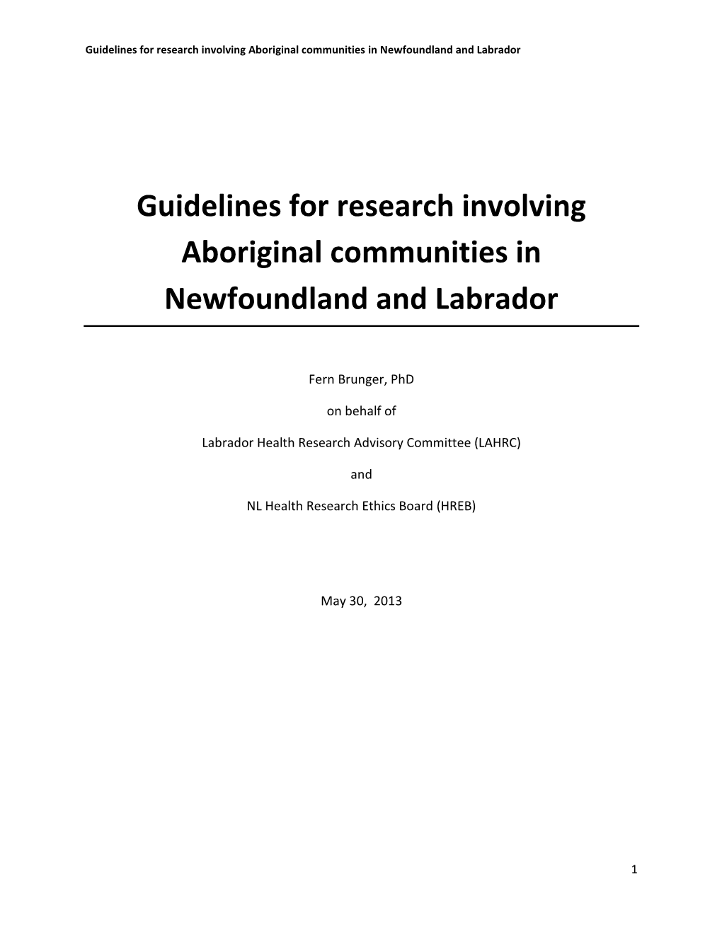 Guidelines for Research Involving Aboriginal Communities in Newfoundland and Labrador