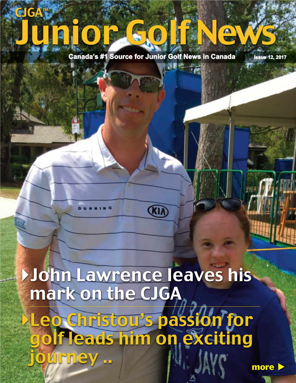 John Lawrence Leaves His Mark on the CJGA }Leo Christou’S Passion for Golf Leads Him on Exciting Journey
