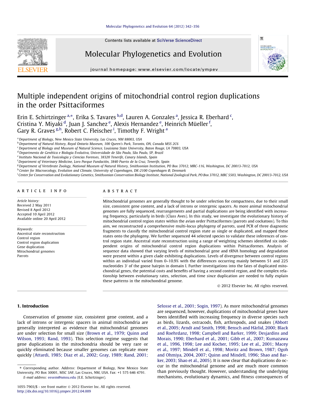 Multiple Independent Origins of Mitochondrial Control Region Duplications in the Order Psittaciformes ⇑ Erin E