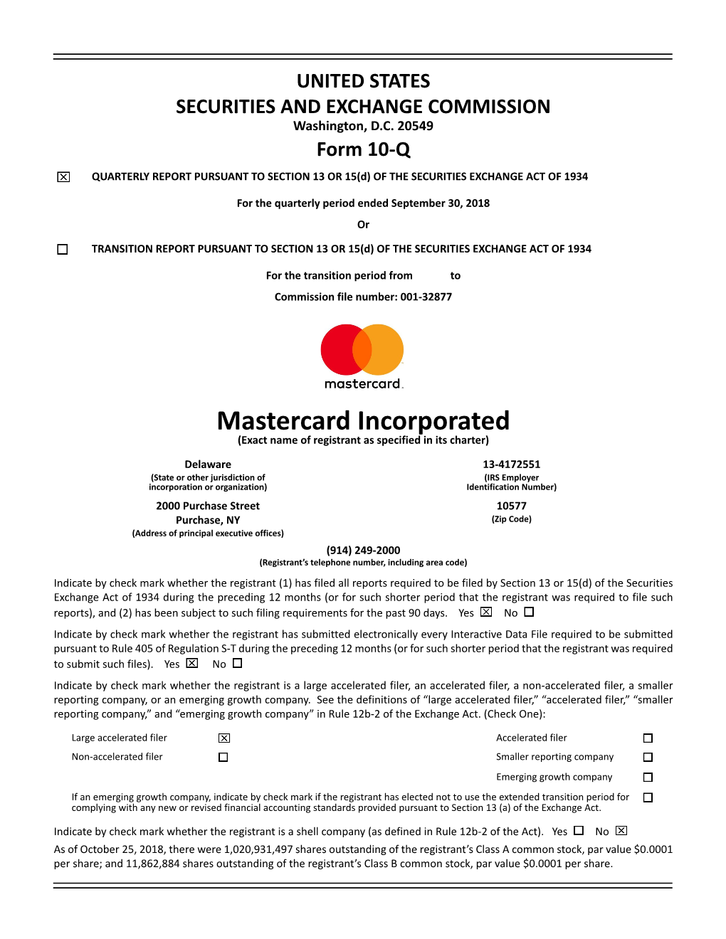 Mastercard Incorporated (Exact Name of Registrant As Specified in Its Charter)