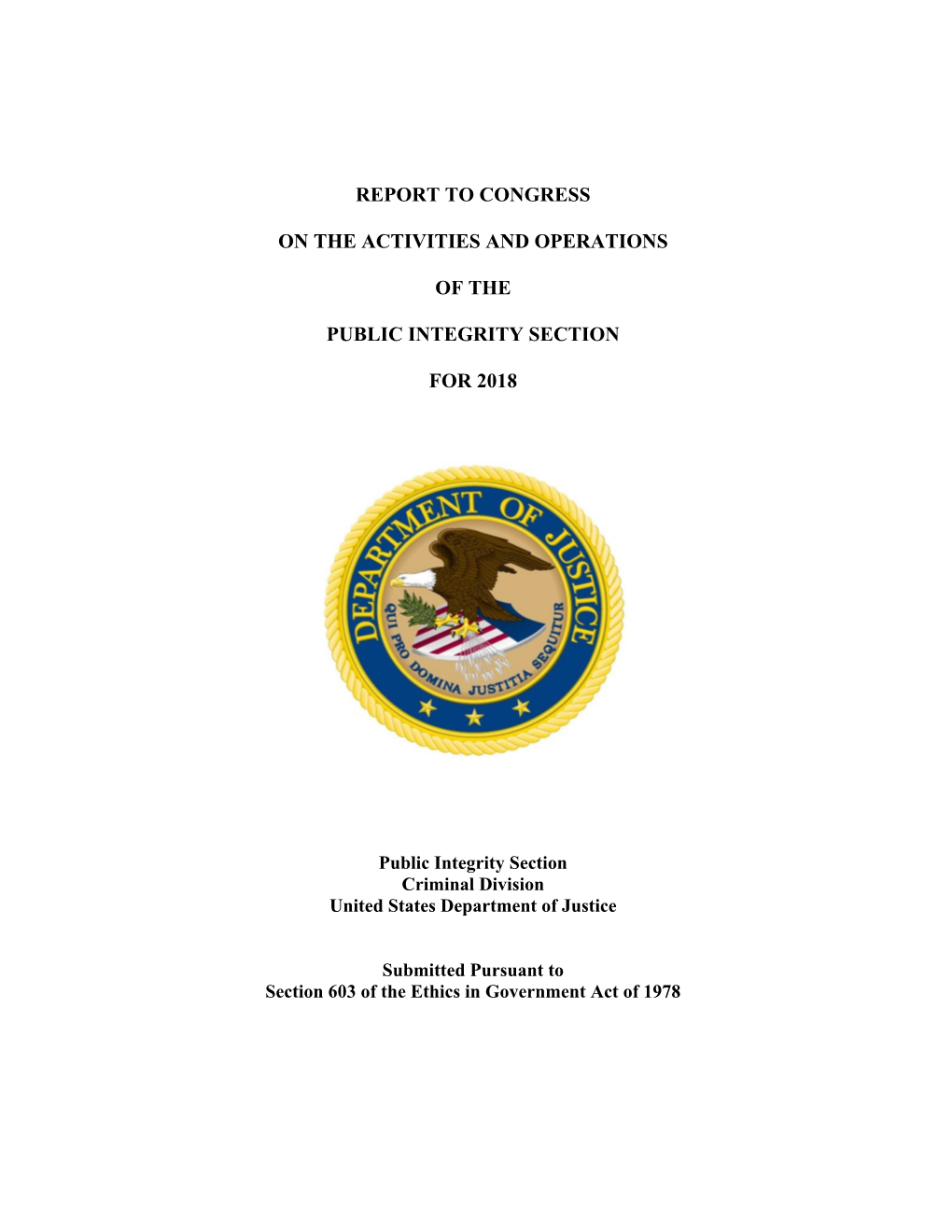 Report to Congress on the Activities and Operations of the Public