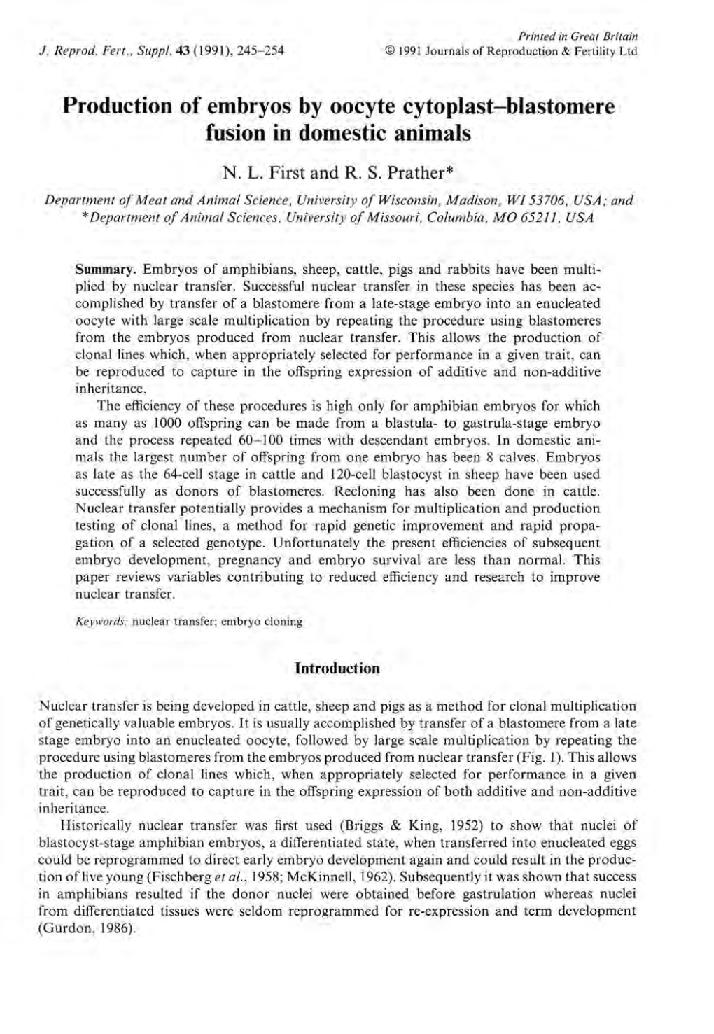 Production of Embryos by Oocyte Cytoplast—Blastomere Fusion In