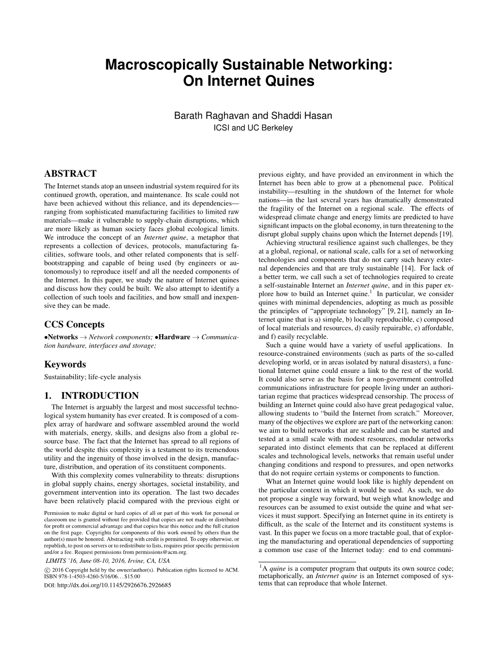Macroscopically Sustainable Networking: on Internet Quines