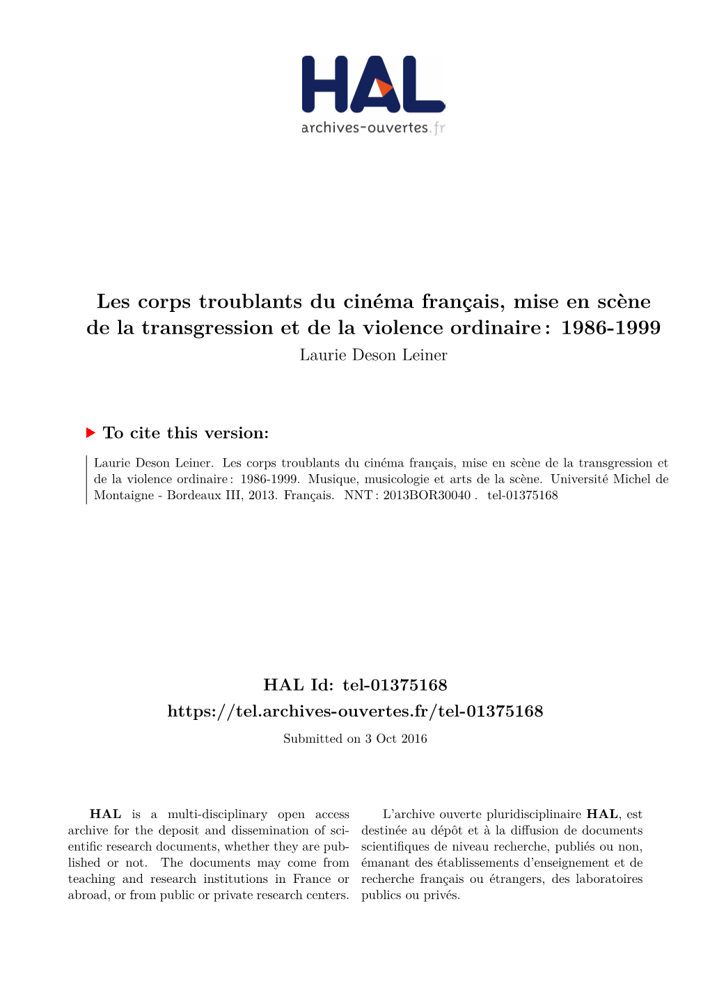 Les Corps Troublants Du Cinéma Français, Mise En Scène De La Transgression Et De La Violence Ordinaire : 1986-1999 Laurie Deson Leiner