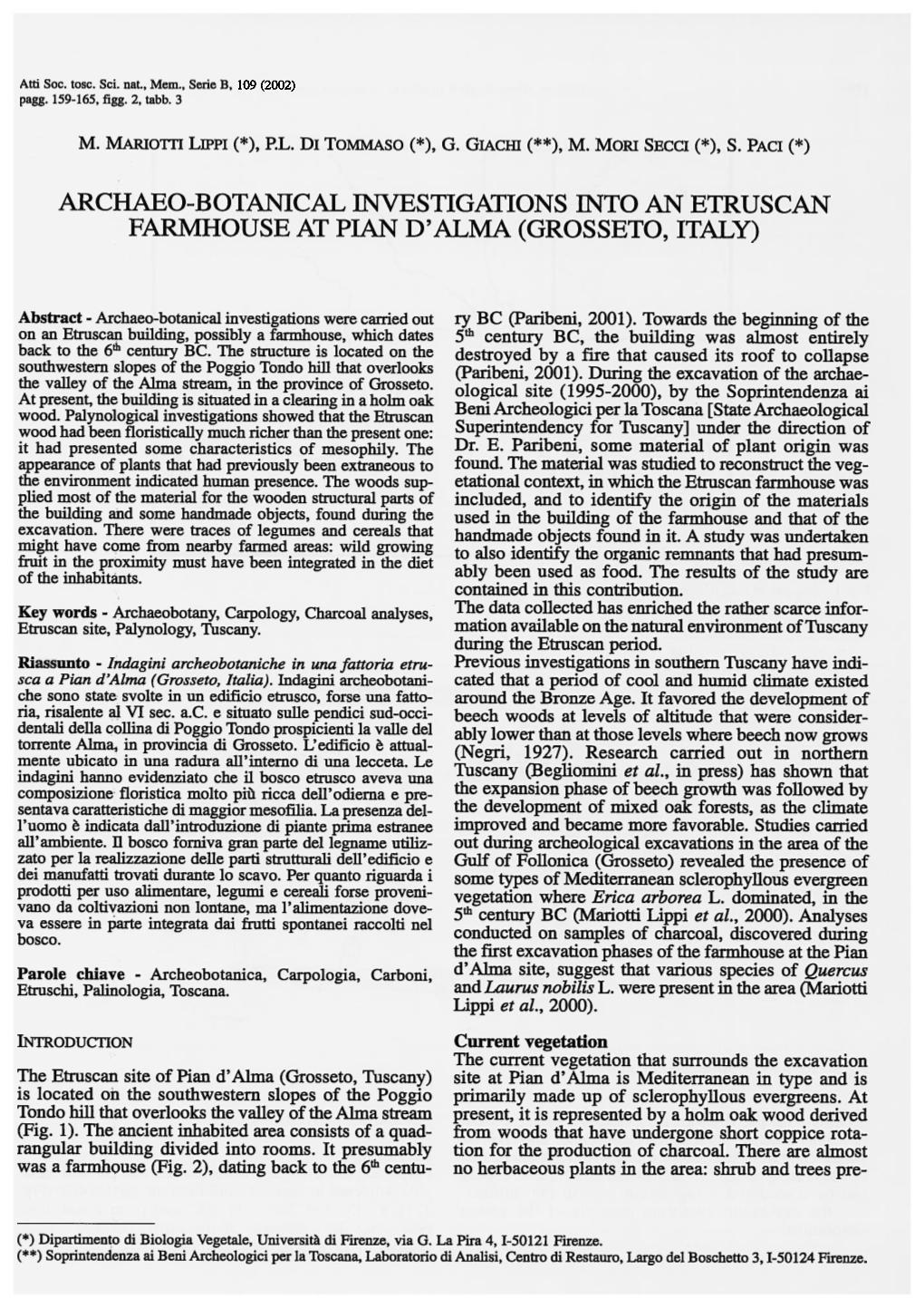 ARCHAEO-BOTANICAL INVESTIGATIONS INTO an ETRUSCAN FARMHOUSE at Plan D’ALMA (GROSSETO, ITALY)