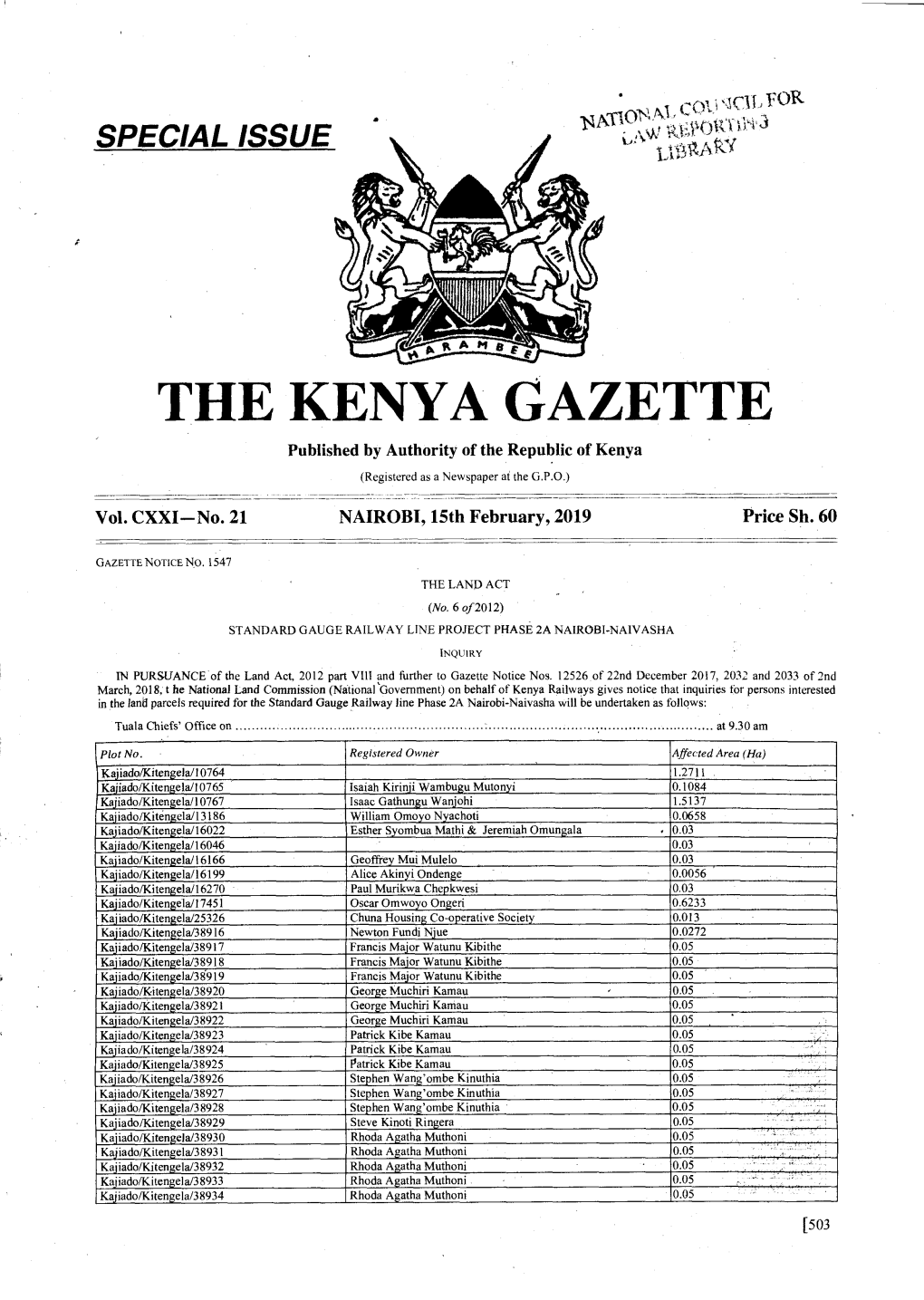 THE KENYA GAZETTE Published by Authority of the Republic of Kenya (Registered As a Newspaper at the G.P.O.) � Vol