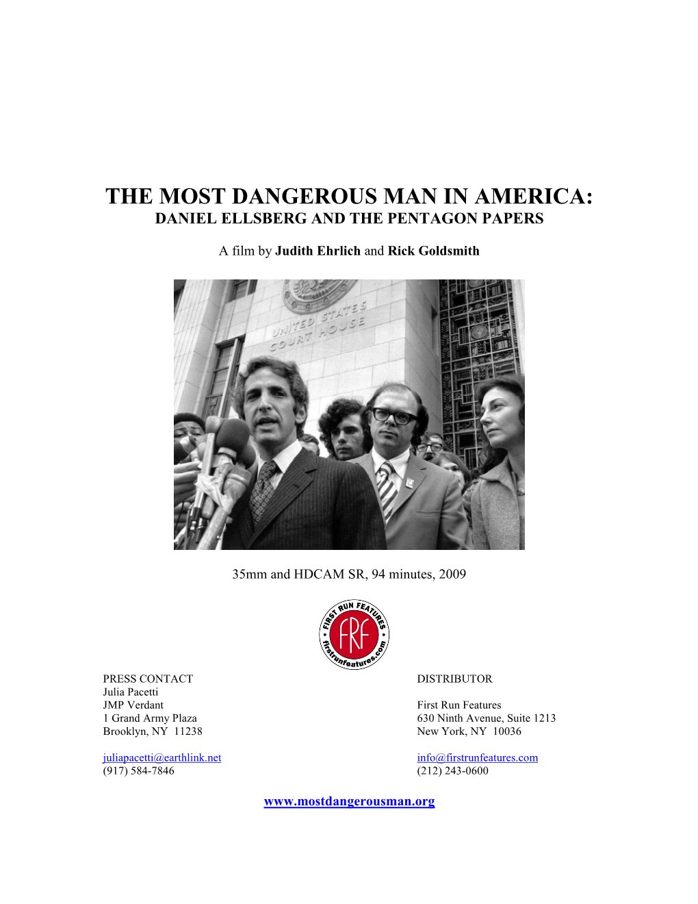 Most Dangerous Man in America: Daniel Ellsberg and the Pentagon Papers