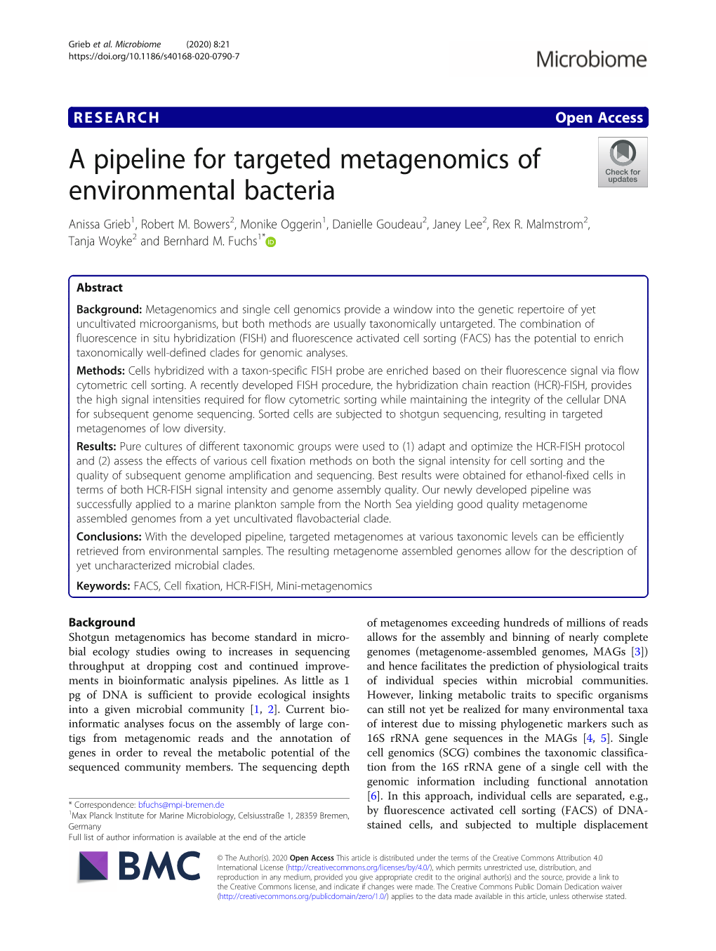 A Pipeline for Targeted Metagenomics of Environmental Bacteria Anissa Grieb1, Robert M