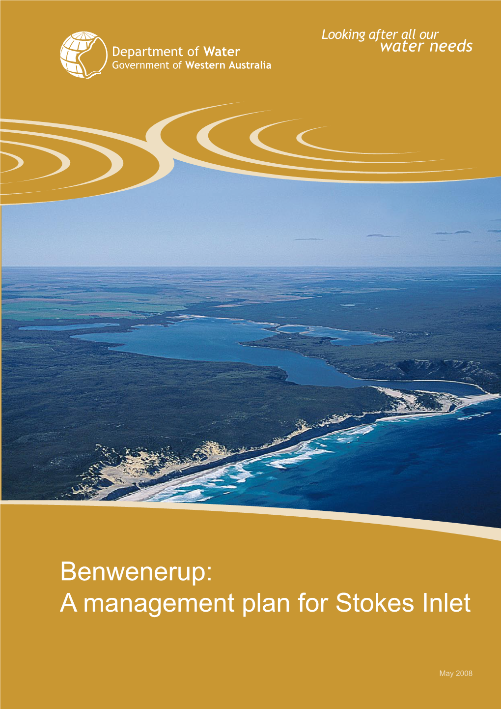 Benwenerup: a Management Plan for Stokes Inlet