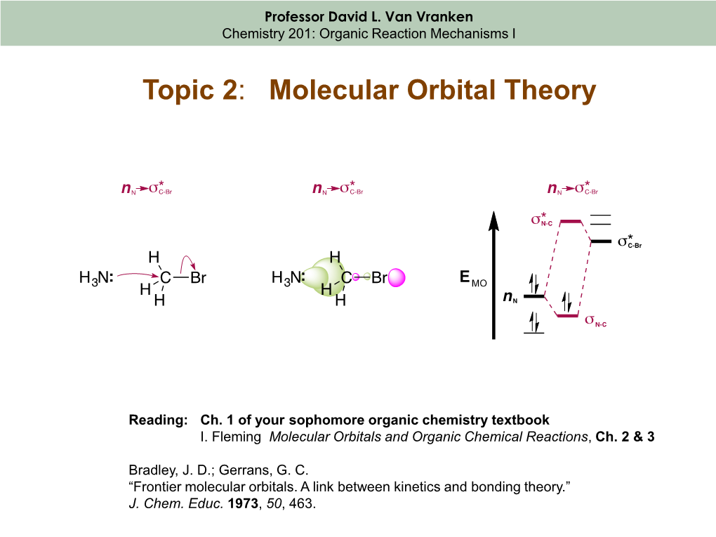 Topic 2: Molecular Orbital Theory