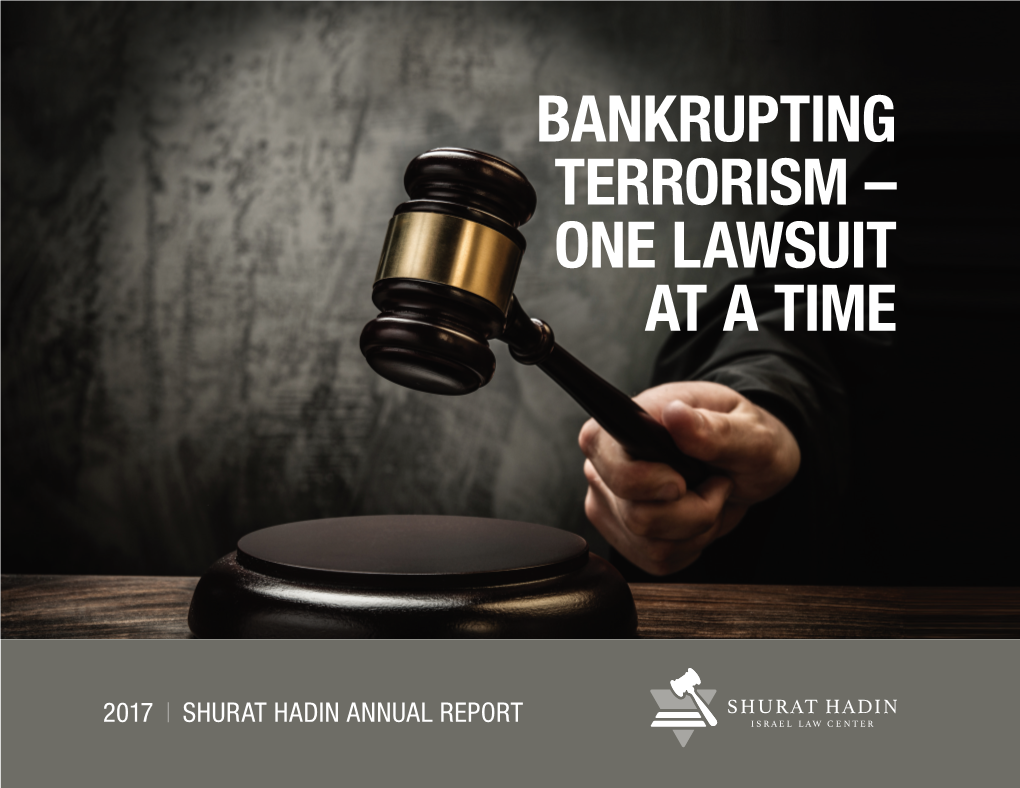 Bankrupting Terrorism – One Lawsuit at a Time