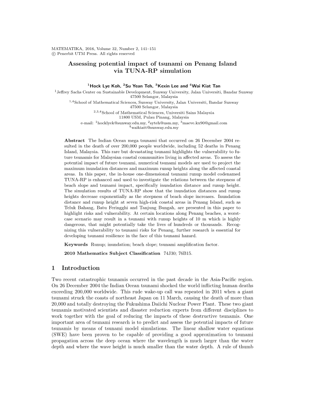 Assessing Potential Impact of Tsunami on Penang Island Via TUNA-RP Simulation