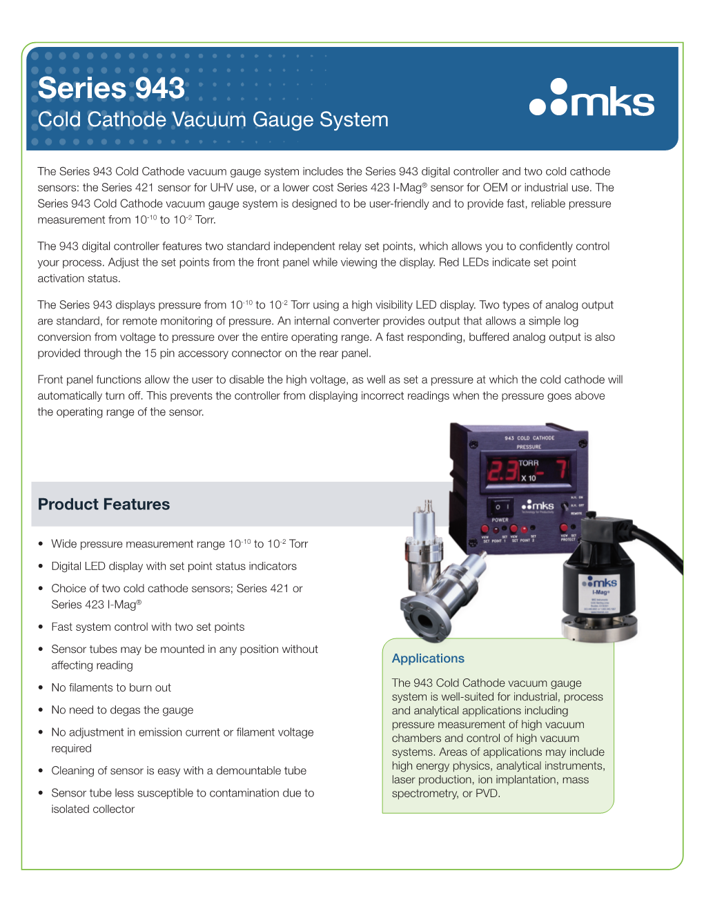 943 Cold Cathode Vacuum Gauge System